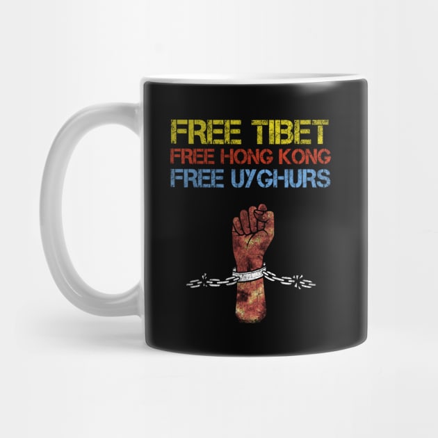 FREE TIBET FREE HONG KONG FREE UYGHURS by ProgressiveMOB